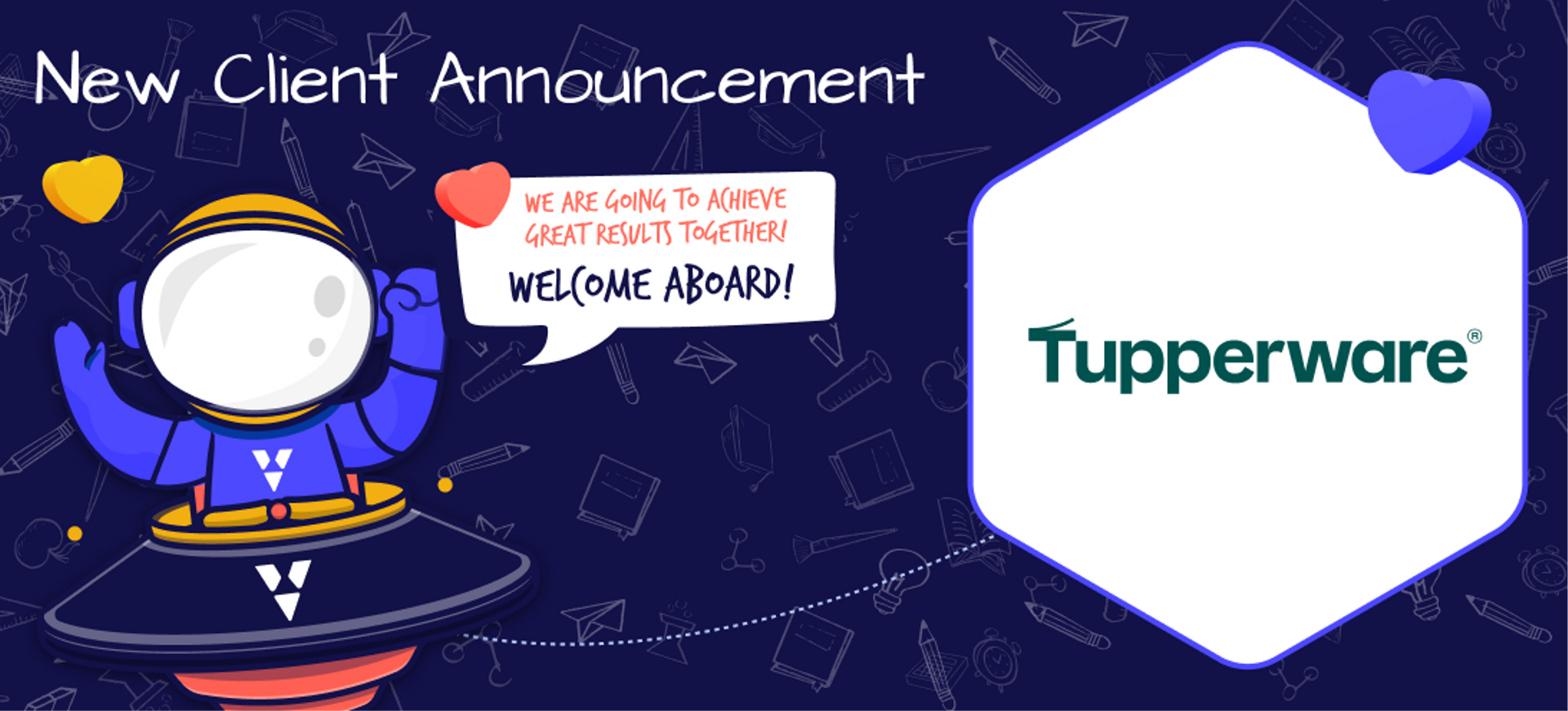 🎉  Welcome aboard Tupperware.